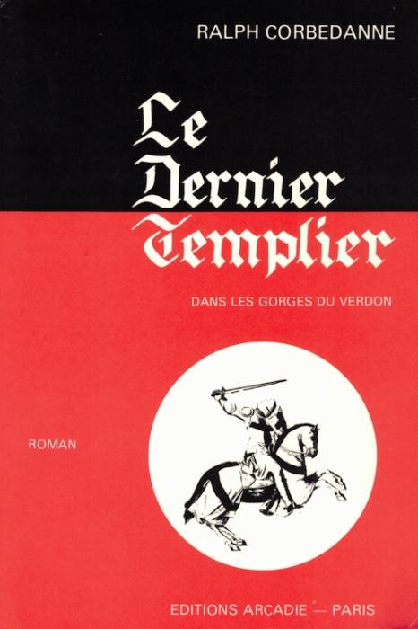 Le Dernier Templier (1982)